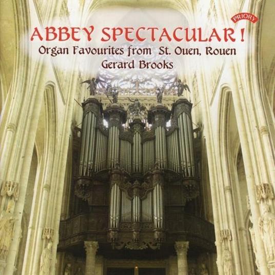 Gerard Brooks - Abbey Spectacular! Organ Favourites Fr - CD Audio
