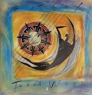 Touch Wood - CD Audio di Gitbox Rebellion