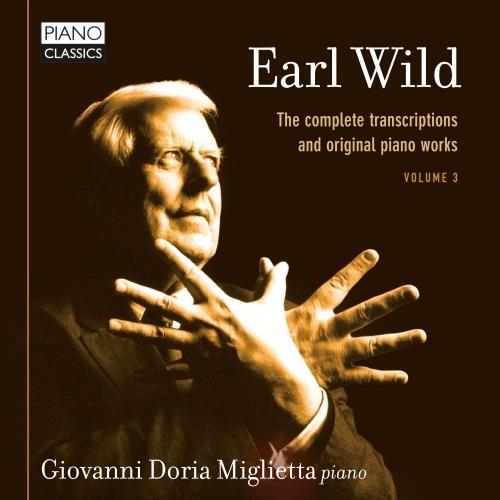 Trascrizioni e opere originali per pianoforte vol.3 - CD Audio di Earl Wild,Giovanni Doria Miglietta