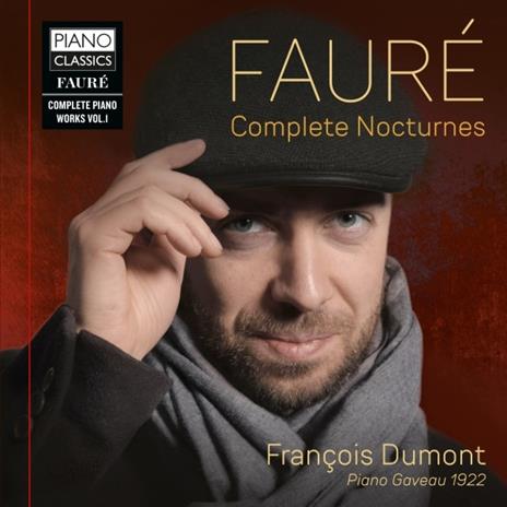Notturni completi - CD Audio di Gabriel Fauré,François Dumont