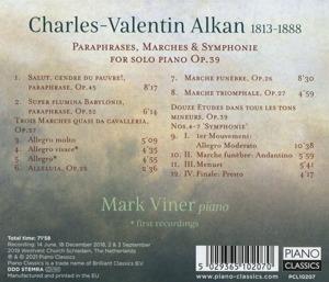 Paraphrases, Marches & Symphonie For Solo Piano Op.39 - CD Audio di Charles Henri Valentin Alkan,Mark Viner - 2