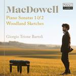 Piano Sonatas 1 & 2 - Woodland Sketches