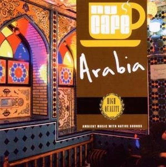 Nu Cafe Arabia - CD Audio