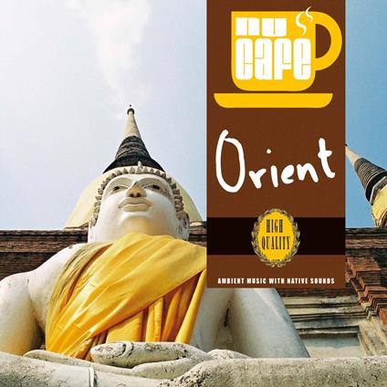 Nu Cafe Orient - CD Audio