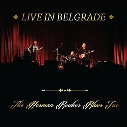 Live in Belgrade - CD Audio di Norman Beaker