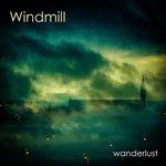 Wanderlust - CD Audio di Windmill