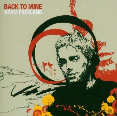Back to Mine - CD Audio di Adam Freeland