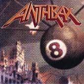 Vol.8 The Threat Is Real - CD Audio di Anthrax