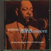 Hawk's Groove - CD Audio di Coleman Hawkins