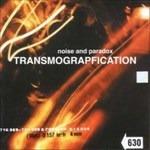 Transmograpfication - Vinile LP di Paradox,Noise