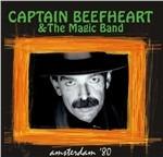 Amsterdam '80 - CD Audio di Captain Beefheart & the Magic Band