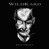 Megalomania - CD Audio di Wildkard