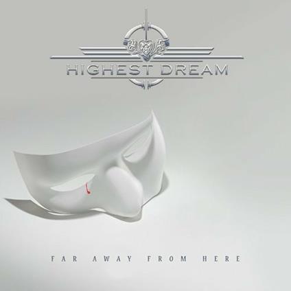 Far Away from Here - CD Audio di Highest Dream