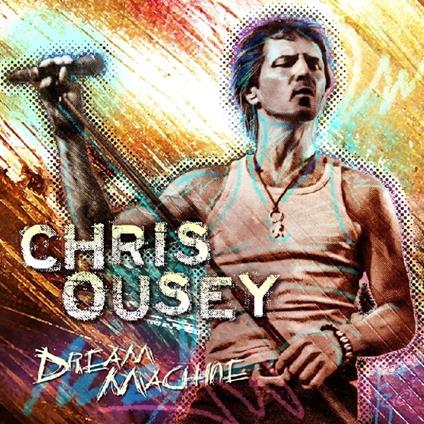 Dream Machine - CD Audio di Chris Ousey