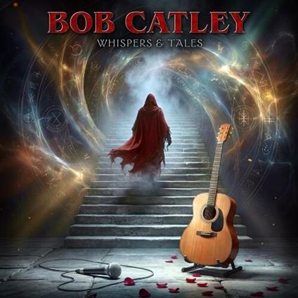 Whispers & Tales - CD Audio di Bob Catley