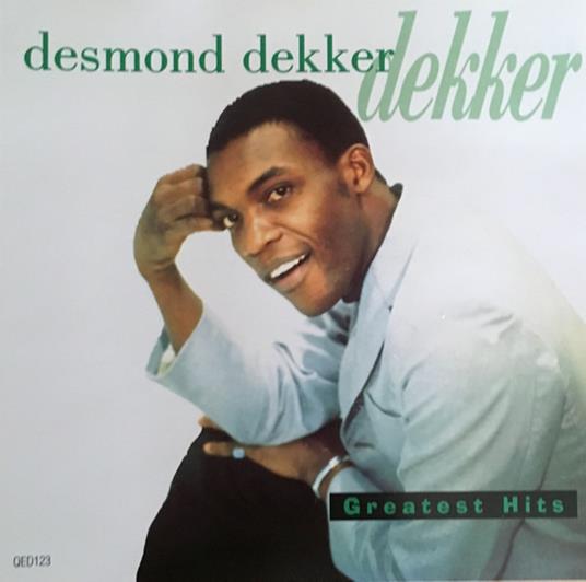 Greatest Hits - CD Audio di Desmond Dekker
