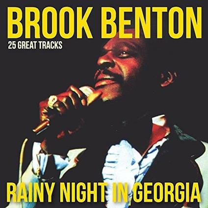 Rainy Night in Georgia - CD Audio di Brook Benton