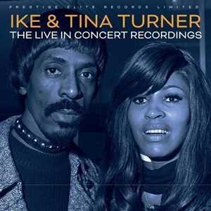 CD The Live In Concert Recordings Tina Turner Ike Turner