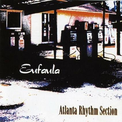 Eufaula - CD Audio di Atlanta Rhythm Section