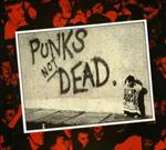 Punk's Not Dead (Digipack Deluxe Edition)