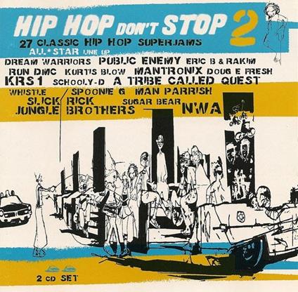 Hip Hop Don't Stop Vol.2 - CD Audio
