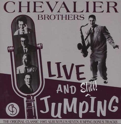 Live and Still! Jumping - CD Audio di Chevalier Brothers
