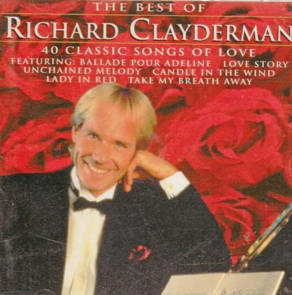 The Best of - CD Audio di Richard Clayderman