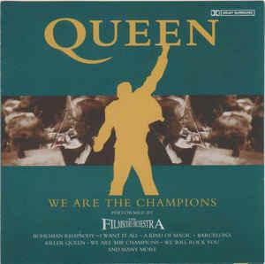 Queen We Are the Champions - CD Audio di Filmscore Orchestra