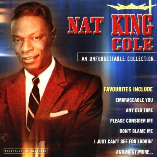 An Unforgetable Collection - CD Audio di Nat King Cole