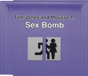 Sex Bomb - CD Audio Singolo di Tom Jones,Mousse T