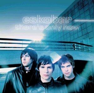 There's Only Now - CD Audio di Eskobar