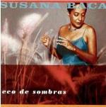 Eco de Sombras - CD Audio di Susana Baca