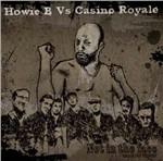 Howie B vs Casino Royale. Not in the Face (Reale Dub Version)