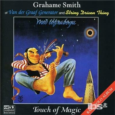 Touch Of Magic - CD Audio di Graham Smith