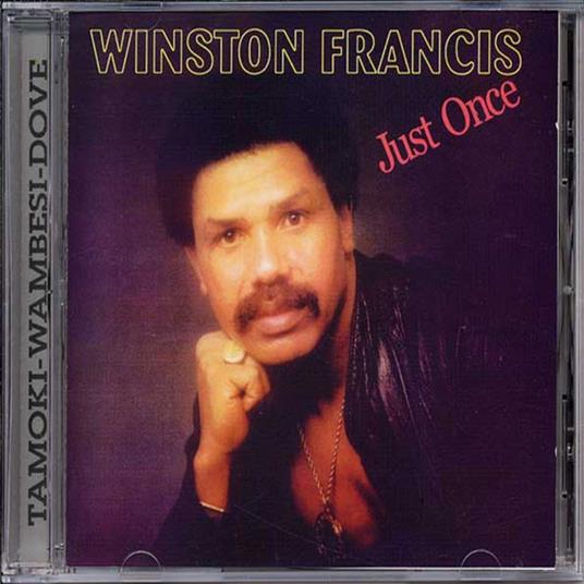 Just Once - CD Audio di Winston Francis