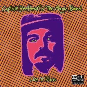 Live'n'Rare - CD Audio di Captain Beefheart