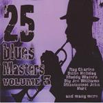 25 Blues Masters Vol.3