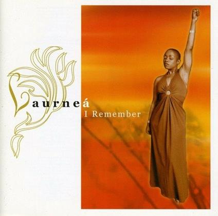 I Remember - CD Audio di Laurnea