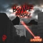 Bonde Do Role With Lasers