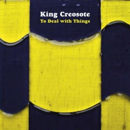 To Deal with Things - Vinile LP di King Creosote
