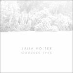Goddess Eyes (Hq) - Vinile LP di Julia Holter