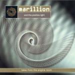 Tales from the Engine Room - CD Audio di Marillion,Positive Light