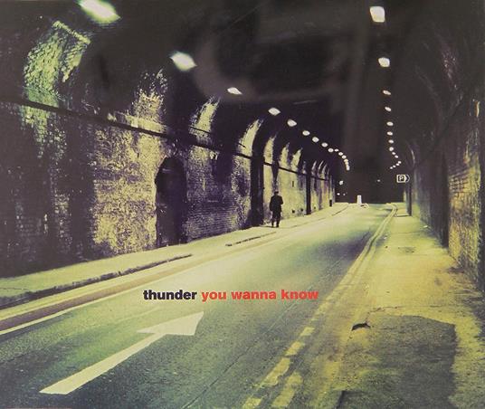 You Wanna Know (CD Single) - CD Audio Singolo di Thunder