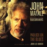 Padlock on the Blues - CD Audio di John Mayall & the Bluesbreakers