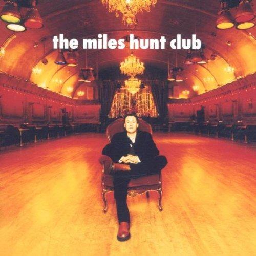 Miles Hunt Club - CD Audio di Miles Hunt