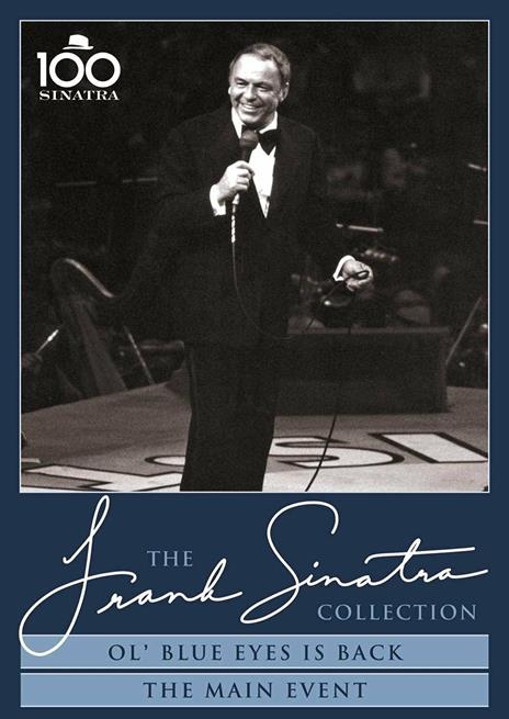 The Sinatra Collection. Ol' Blue Eyes is Back. The Main Event (DVD) - DVD di Frank Sinatra