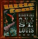 High Wire Act Live in St. Louis