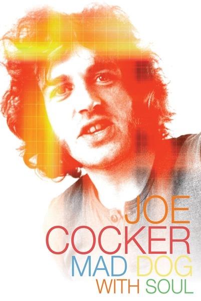 Joe Cocker. Mad Dog with Soul (DVD) - DVD di Joe Cocker