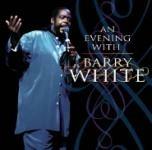 An Evening with Barry White - CD Audio di Barry White