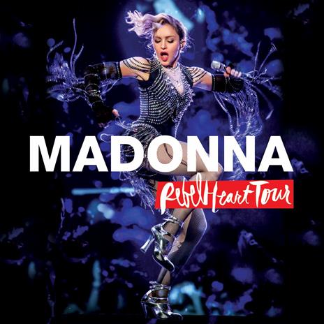 Rebel Heart Tour - CD Audio di Madonna
